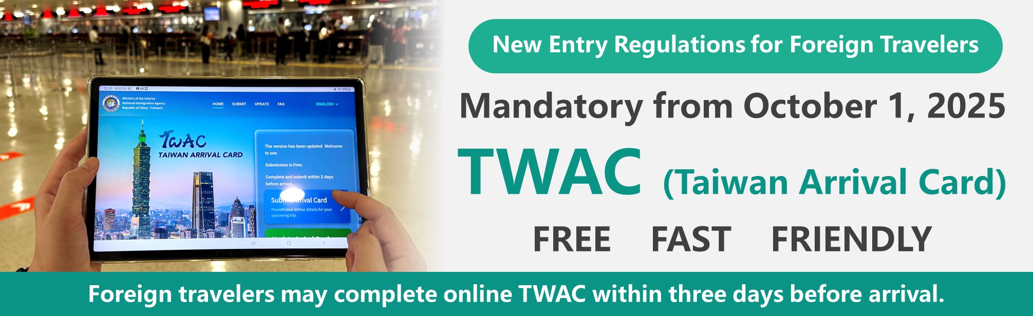 Starting October 1, 2025, Complete the Taiwan Arrival Card (TWAC) Online for Faster Clearance!