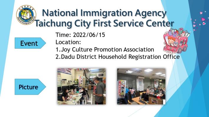 NIA Taichung City First Service Center Activity Results -June 2022 Mobile Outreach Service